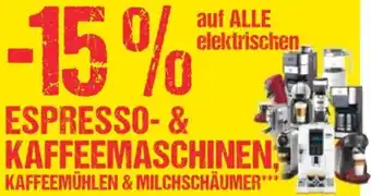 Maximarkt Auf alle elektrischen espresso- & kaffeemaschinen: kaffeemühlen & milchschäumer Angebot