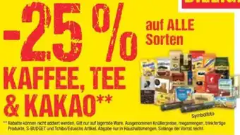 Maximarkt Auf alle sorten kaffee, tee & kakao Angebot