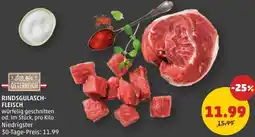 PENNY Rindsgulasch- fleisch Angebot