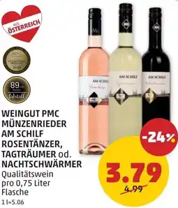 PENNY Weingut pmc münzenrieder am schilf rosentänzer, tagträumer od. nachtschwärmer Angebot