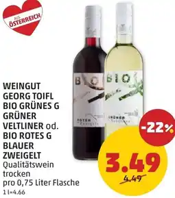 PENNY Weingut georg toifl bio grünes g grüner veltliner od. bio rotes g blauer zweigelt Angebot