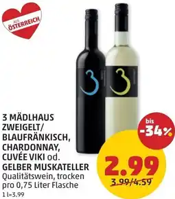 PENNY 3 mädlhaus zweigelt/ blaufränkisch, chardonnay, cuvée viki od. gelber muskateller Angebot