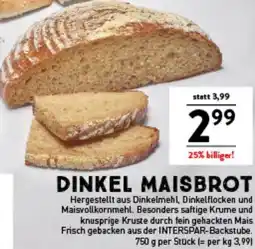 Interspar Dinkel maisbrot Angebot
