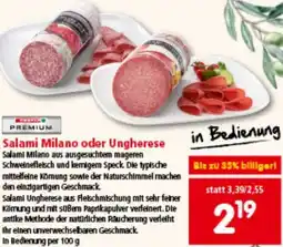 Interspar Salami Milano oder Ungherese Angebot
