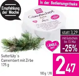 Sutterlüty Camembert mit Zirbe Angebot