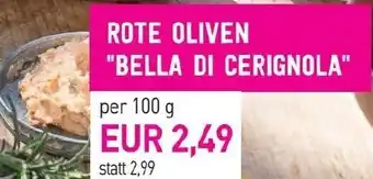 Sutterlüty Rote oliven bella di cerignola Angebot