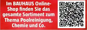 Bauhaus Im BAUHAUS Online- Shop finden Sie das gesamte Sortiment zum Thema Poolreinigung, Chemie und Co. Angebot