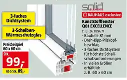 Bauhaus Kunststofffenster Q81 EXCELLENCE Angebot