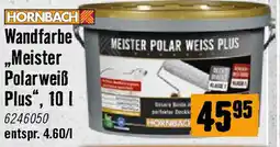 Hornbach Wandfarbe ..Meister Polarweiß Plus Angebot