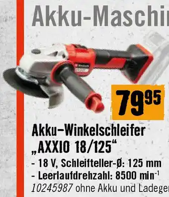 Hornbach Akku-Winkelschleifer ,,AXXIO 18/125 Angebot
