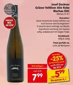 Interspar Josef Dockner Grüner Veltliner Alte Rebe Wachau DAC Angebot