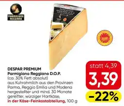 Eurospar DESPAR PREMIUM Parmigiano Reggiano D.O.P Angebot