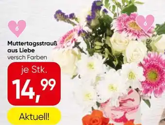 Spar Muttertagsstrauß aus Liebe Angebot