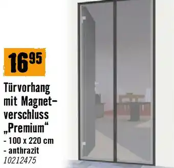 Hornbach Türvorhang mit Magnet- verschluss „Premium Angebot