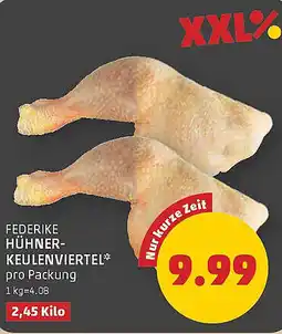 PENNY Federike hühner- keulenviertel Angebot