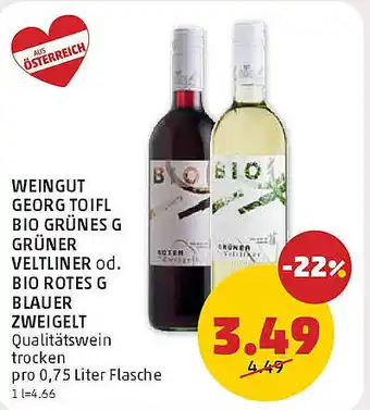 PENNY Weingut georg toifl bio grünes g grüner veltliner od. bio rotes g blauer zweigelt Angebot