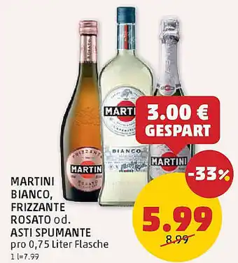 PENNY Martini bianco frizzante rosato od. asti spumante Angebot
