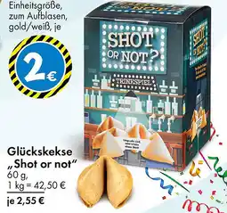 TEDi Glückskekse Shot or not Angebot