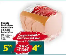 Billa Radatz Backofen- Leberkäse od. Käse- Leberkäse Angebot