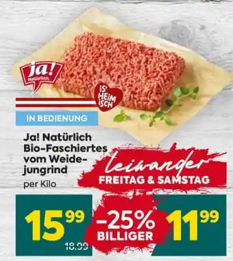 Billa Ja! Natürlich Bio-Faschiertes vom Weide-jungrind Angebot