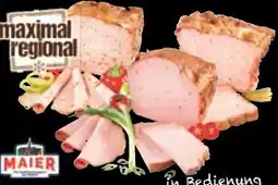 Maximarkt Maier Käseleberkäse Angebot