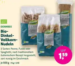 Denn's Biomarkt Bio- Dinkel- Vollkorn- Nudeln Angebot