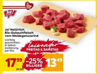 Billa Ja! Natürlich Bio-Gulaschfleisch vom Weidegenussrind Angebot