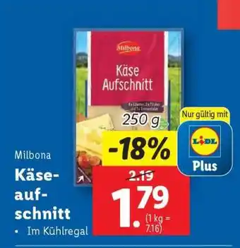 Lidl Milbona Käseaufschnitt Angebot