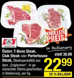 Maximarkt Österr. T-Bone Steak, Club Steak oder Porterhouse Steak Angebot