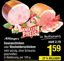 Maximarkt Saunaschinken oder Wacholderschinken Angebot