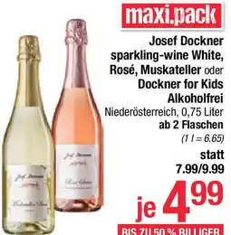 Maximarkt Josef Dockner sparkling-wine White, Rosé, Muskateller oder Dockner for Kids Alkoholfrei Angebot
