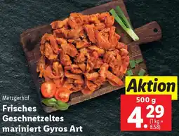 Lidl Frisches Geschnetzeltes mariniert Gyros Art Angebot