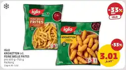 PENNY IGLO KROKETTEN od. FEINE WELLE FRITES Angebot