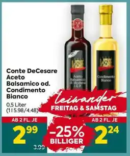 Billa Conte DeCesare Aceto Balsamico od. Condimento Bianco Angebot