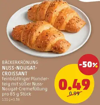 PENNY Bäckerkrönung nuss-nougat- croissant Angebot