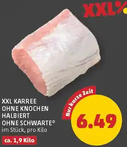 PENNY Xxl karree ohne knochen halbiert ohne schwarte Angebot