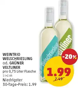 PENNY Weintrio welschriesling od. grüner veltliner Angebot