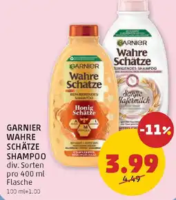 PENNY Garnier wahre schätze shampoo Angebot
