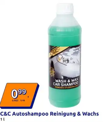 Action C&C Autoshampoo Reinigung & Wachs Angebot