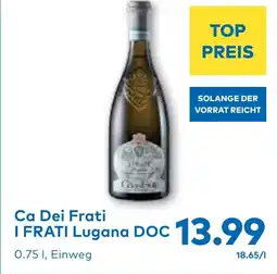T&G Ca Dei Frati I FRATI Lugana DOC Angebot