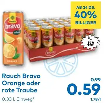 T&G Rauch Bravo Orange oder rote Traube Angebot