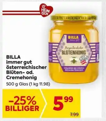 Billa BILLA immer gut österreichischer Blüten- od. Cremehonig Angebot