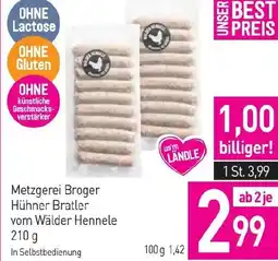 Sutterlüty Metzgerei Broger Hühner Bratler vom Wälder Hennele Angebot