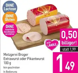 Sutterlüty Metzgerei Broger Extrawurst oder Pikantwurst Angebot