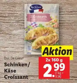 Lidl Duc De Coeur Schinken/Käse Croissant Angebot