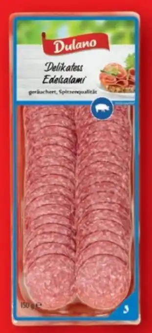 Lidl Dulano Delikatess Edelsalami Angebot