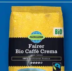 Lidl Fairglobe Bio Fairtrade Caffe Crema Angebot