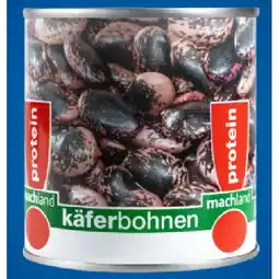 Lidl Käferbohnen Lidl APP Preis Angebot