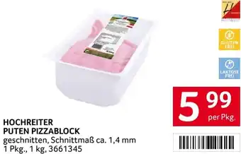 Transgourmet Hochreiter puten pizzablock Angebot