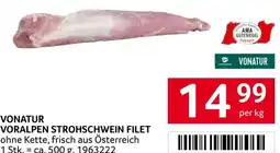 Transgourmet Vonatur voralpen strohschwein filet Angebot